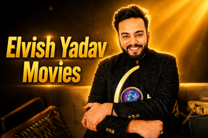 Elvish Yadav Upcoming Bollywood Movies Elvish Yadav Upcoming Bollywood Movies